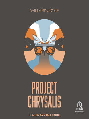 cover image of Project Chrysalis